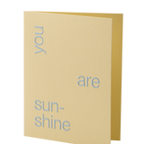 You Are Sunshine