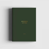 Mindful Living Journal